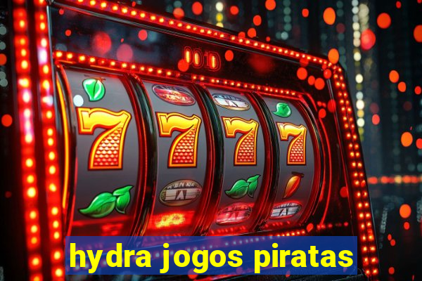 hydra jogos piratas